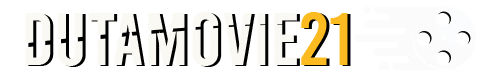 Dutamovie21 - Nonton Film Gratis & Terbaru Sub Indo LK21 Layarkaca21